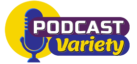 Podcast-Variety-Channel.