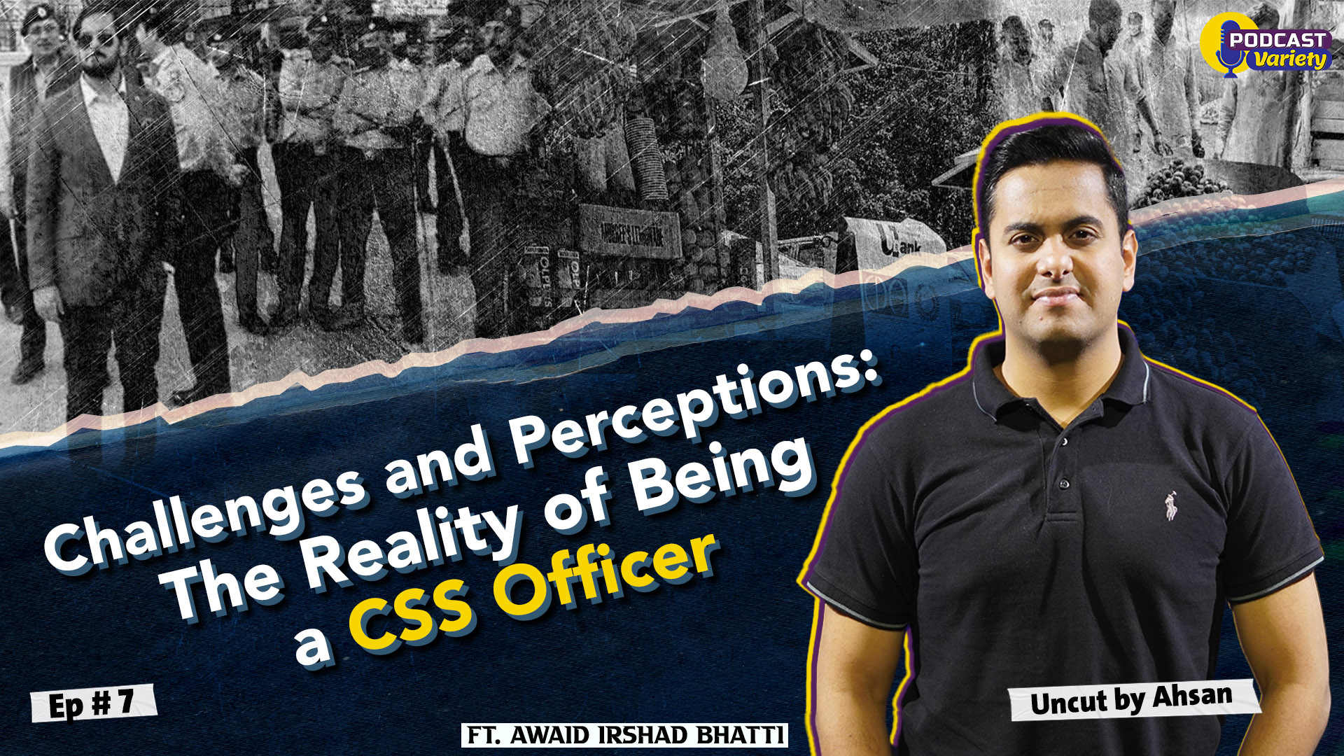 Css Officr Challenges and Perceptions: The Reality of Being a CSS Officer